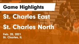 St. Charles East  vs St. Charles North  Game Highlights - Feb. 20, 2021