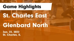 St. Charles East  vs Glenbard North  Game Highlights - Jan. 22, 2022