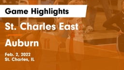 St. Charles East  vs Auburn  Game Highlights - Feb. 2, 2022