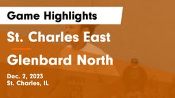 St. Charles East  vs Glenbard North  Game Highlights - Dec. 2, 2023