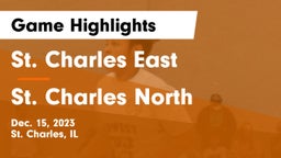 St. Charles East  vs St. Charles North  Game Highlights - Dec. 15, 2023