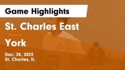 St. Charles East  vs York  Game Highlights - Dec. 28, 2023
