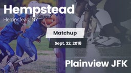 Matchup: Hempstead High vs. Plainview JFK 2018