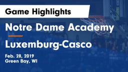 Notre Dame Academy vs Luxemburg-Casco  Game Highlights - Feb. 28, 2019