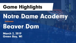 Notre Dame Academy vs Beaver Dam  Game Highlights - March 2, 2019