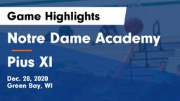 Notre Dame Academy vs Pius XI  Game Highlights - Dec. 28, 2020