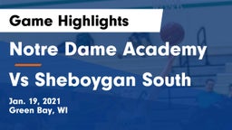 Notre Dame Academy vs Vs Sheboygan South Game Highlights - Jan. 19, 2021