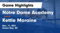 Notre Dame Academy vs Kettle Moraine  Game Highlights - Dec. 11, 2021