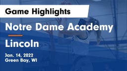 Notre Dame Academy vs Lincoln  Game Highlights - Jan. 14, 2022