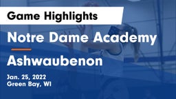 Notre Dame Academy vs Ashwaubenon  Game Highlights - Jan. 25, 2022