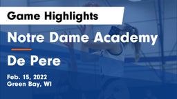 Notre Dame Academy vs De Pere  Game Highlights - Feb. 15, 2022