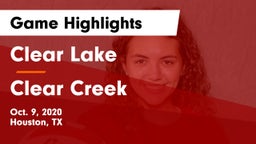 Clear Lake  vs Clear Creek  Game Highlights - Oct. 9, 2020
