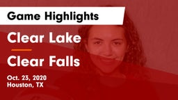 Clear Lake  vs Clear Falls  Game Highlights - Oct. 23, 2020