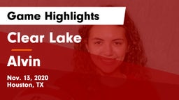 Clear Lake  vs Alvin  Game Highlights - Nov. 13, 2020