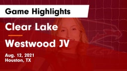 Clear Lake  vs Westwood JV Game Highlights - Aug. 12, 2021