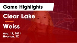 Clear Lake  vs Weiss  Game Highlights - Aug. 12, 2021