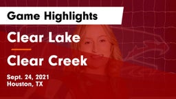 Clear Lake  vs Clear Creek  Game Highlights - Sept. 24, 2021