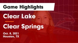 Clear Lake  vs Clear Springs  Game Highlights - Oct. 8, 2021