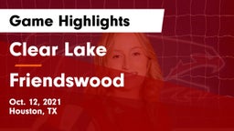Clear Lake  vs Friendswood  Game Highlights - Oct. 12, 2021
