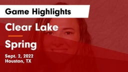 Clear Lake  vs Spring  Game Highlights - Sept. 2, 2022