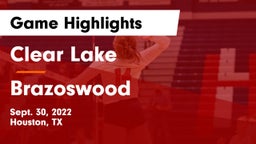 Clear Lake  vs Brazoswood  Game Highlights - Sept. 30, 2022