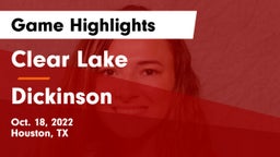 Clear Lake  vs Dickinson  Game Highlights - Oct. 18, 2022