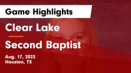 Clear Lake  vs Second Baptist Game Highlights - Aug. 17, 2023