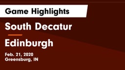 South Decatur  vs Edinburgh  Game Highlights - Feb. 21, 2020