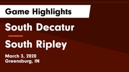 South Decatur  vs South Ripley Game Highlights - March 3, 2020