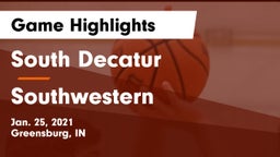 South Decatur  vs Southwestern  Game Highlights - Jan. 25, 2021