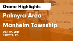 Palmyra Area  vs Manheim Township  Game Highlights - Dec. 27, 2019