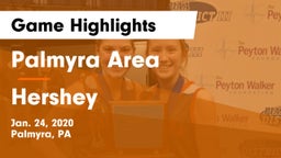 Palmyra Area  vs Hershey  Game Highlights - Jan. 24, 2020