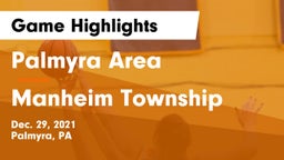 Palmyra Area  vs Manheim Township  Game Highlights - Dec. 29, 2021