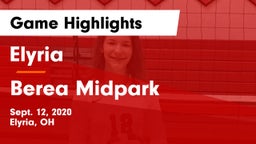 Elyria  vs Berea Midpark Game Highlights - Sept. 12, 2020