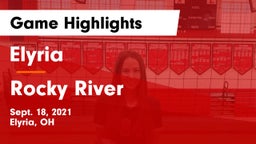 Elyria  vs Rocky River   Game Highlights - Sept. 18, 2021