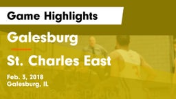 Galesburg  vs St. Charles East  Game Highlights - Feb. 3, 2018