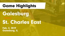 Galesburg  vs St. Charles East  Game Highlights - Feb. 2, 2019