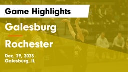 Galesburg  vs Rochester  Game Highlights - Dec. 29, 2023