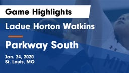 Ladue Horton Watkins  vs Parkway South  Game Highlights - Jan. 24, 2020