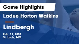 Ladue Horton Watkins  vs Lindbergh  Game Highlights - Feb. 21, 2020