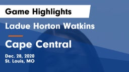 Ladue Horton Watkins  vs Cape Central Game Highlights - Dec. 28, 2020