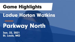 Ladue Horton Watkins  vs Parkway North  Game Highlights - Jan. 22, 2021