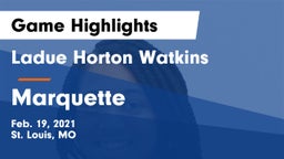 Ladue Horton Watkins  vs Marquette  Game Highlights - Feb. 19, 2021