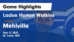 Ladue Horton Watkins  vs Mehlville  Game Highlights - Feb. 8, 2023