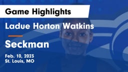 Ladue Horton Watkins  vs Seckman  Game Highlights - Feb. 10, 2023