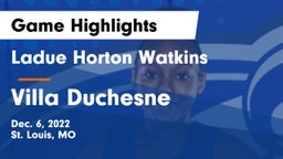 Ladue Horton Watkins  vs Villa Duchesne  Game Highlights - Dec. 6, 2022
