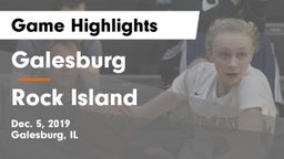 Galesburg  vs Rock Island  Game Highlights - Dec. 5, 2019