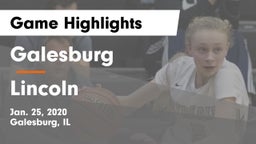 Galesburg  vs Lincoln  Game Highlights - Jan. 25, 2020