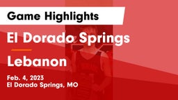 El Dorado Springs  vs Lebanon  Game Highlights - Feb. 4, 2023
