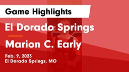 El Dorado Springs  vs Marion C. Early Game Highlights - Feb. 9, 2023